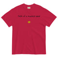 "Faith of a Mustard Seed" black font Tee